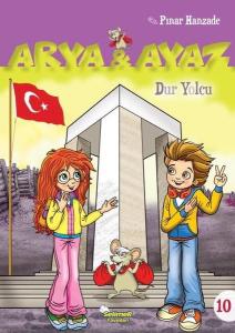 Dur Yolcu-Arya ve Ayaz 10
