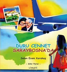 Duru Cennet Saraybosna’da – Sihir Perisi