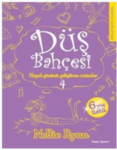 Düş Bahçesi 4