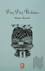 Düş Düş Üstüne