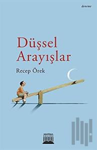 Düşsel Arayışlar