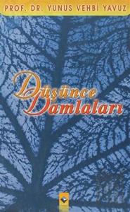 Düşünce Damlaları