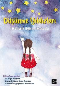 Düşünme Yıldızları - Holistik Eğitim Metodu