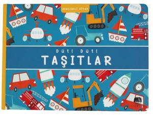 Düt! Düt! Taşıtlar - Pencereli Kitap (Ciltli)