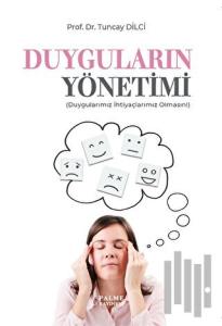 Duyguların Yönetimi