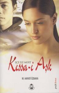 Ece ile Mert Kıssa- i Aşk