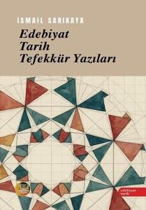 Edebiyat Tarih Tefekkür Yazıları