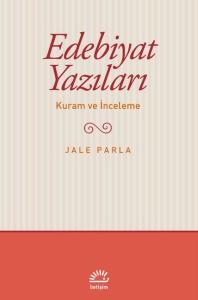 Edebiyat Yazıları - Kuram ve İnceleme