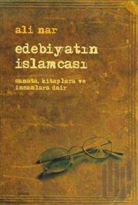 Edebiyatın İslamcası