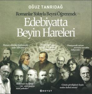 Edebiyatta Beyin Hareleri-Romanlar Yoluyla Beyni Öğrenmek