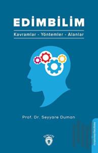 Edimbilim: Kavramlar - Yöntemler - Alanlar