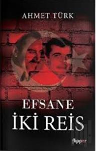 Efsane İki Reis