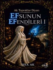 Efsunun Efendileri 1 - Ak Topraklar Diyarı