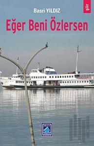 Eğer Beni Özlersen