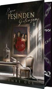 Eğer Peşinden Gelirsem 2 - Yan Boyamalı (Ciltli)