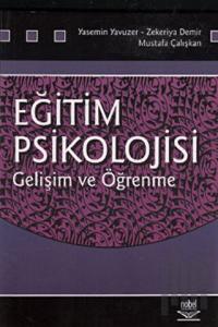 Eğitim Psikolojisi - Gelişim ve Öğrenme