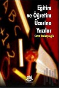 Eğitim ve Öğretim Üzerine Yazılar