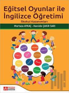 Eğitsel Oyunlar İle İngilizce Öğretimi