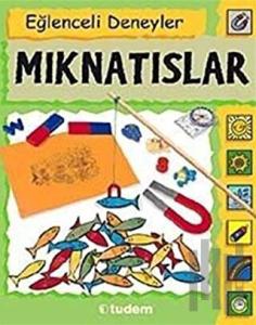 Eğlenceli Deneyler Mıknatıslar