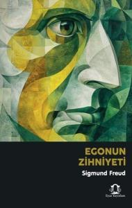 Egonun Zihniyeti