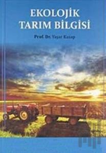 Ekolojik Tarım Bilgisi