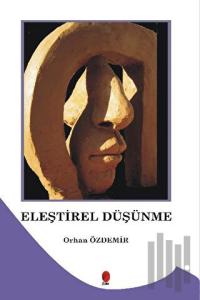Eleştirel Düşünme
