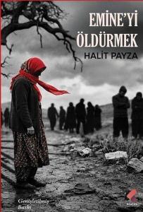 Emine'yi Öldürmek