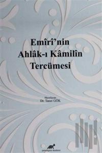 Emiri'nin Ahlak-ı Kamilin Tercümesi