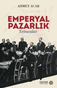 Emperyal Pazarlık-Ermeniler