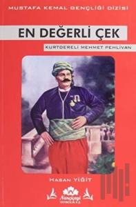 En Değerli Çek - Mustafa Kemal Gençliği Dizisi
