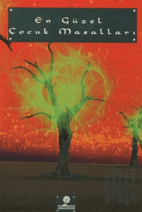 En Güzel Çocuk Masalları