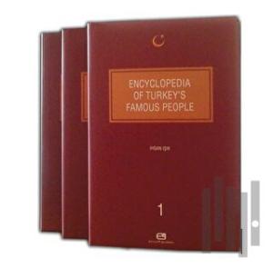 Encyclopedia of Turkey's Famous People (3 Kitap Takım) (Ciltli)
