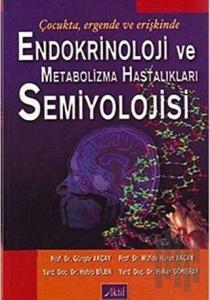Endokrinoloji ve Metabolizma Hastalıkları Semiyolojisi