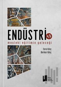 Endüstri 4.0 Mesleki Eğitimin Geleceği