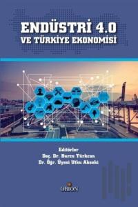 Endüstri 4.0 ve Türkiye Ekonomisi