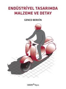 Endüstriyel Tasarımda Malzeme ve Detay
