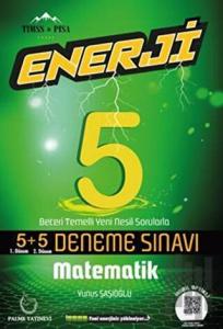 Enerji 5. Sınıf Matematik 5+5 Deneme Sınavı