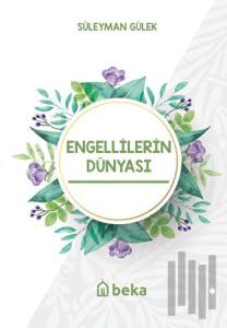 Engellilerin Dünyası