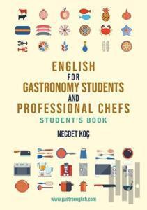 English for Gastronomy Students and Professional Chefs Student's Book