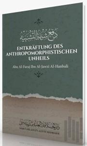 Entkraftung Des Anthropomorphistischen Unheils