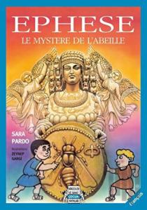 Ephese -Le Mystere De L'Abeille