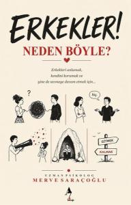 Erkekler Neden Böyle?