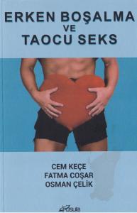 Erken Boşalma ve Taocu Seks