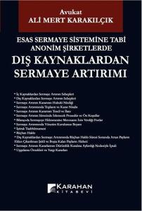 Esas Sermaye Sistemine Tabi Anonim Şirketlerde Dış Kaynaklardan Sermaye Artırımı
