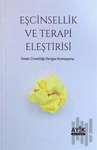 Eşcinsellik ve Terapi Eleştirisi