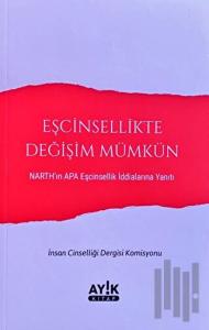 Eşcinsellikte Değişim Mümkün