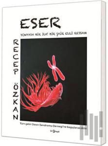 Eser - Dünyada Bir İlk Bir Şair Elli Ressam