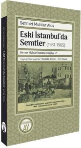 Eski İstanbul'da Semtler (1931 - 1965)
