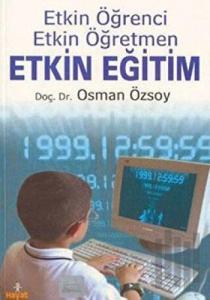 Etkin Eğitim: Etkin Öğrenci, Etkin Öğretmen