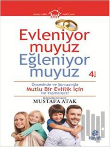 Evleniyor muyuz  Eğleniyor muyuz